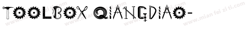 toolbox QiangDiao字体转换